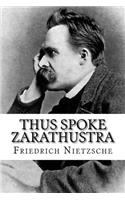 Thus Spoke Zarathustra