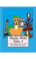Wacky Wild Tales 2