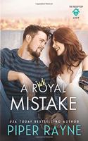 A Royal Mistake: (2 The Rooftop Crew)