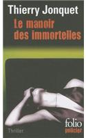 Manoir Des Immortelles