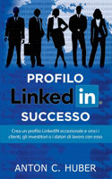 Profilo LinkedIN - successo