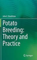 Potato Breeding: Theory and Practice