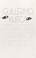 Guillermo Kuitca: Collected Drawings