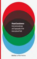 Visual Coexistence: Informationdesign and Typography in the Intercultural Field