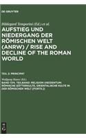 17.4: Aufstieg Und Niedergang Der Roemischen Welt : Geschichte Und Kultur Roms Im (AUFSTIEG UND NIEDERGANG DER ROMISCHEN WELT)