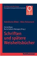 Hebraische Bibel - Altes Testament. Schriften Und Spatere Weisheitsbucher