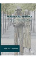Famine and Finance
