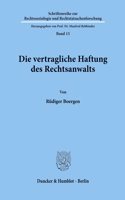 Die Vertragliche Haftung Des Rechtsanwalts
