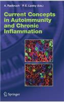 Current Concepts in Autoimmunity and Chronic Inflammation