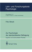 Zur Psychologie Der Standardisierten Befragung