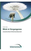 Blick in Vergangenes