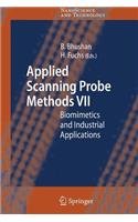 Applied Scanning Probe Methods VII: Biomimetics and Industrial Applications