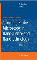 Scanning Probe Microscopy in Nanoscience and Nanotechnology 3: (NanoScience and Technology)