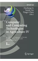 Computer and Computing Technologies in Agriculture IV