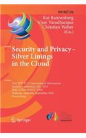 Security and Privacy - Silver Linings in the Cloud