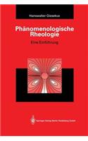 Phänomenologische Rheologie