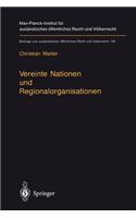 Vereinte Nationen Und Regionalorganisationen