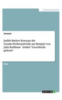 Judith Butlers Konzept der Gender-Performativität am Beispiel von Julia Rothhaas´ Artikel "Geschlecht: geheim"