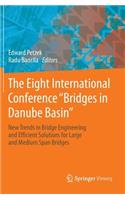 Eight International Conference Bridges in Danube Basin
