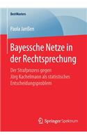 Bayessche Netze in Der Rechtsprechung