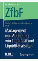 Management Und Abbildung Von Liquidität Und Liquiditätsrisiken