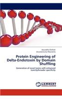 Protein Engineering of Delta-Endotoxin by Domain Shuffling