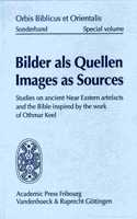 Bilder als Quellen. Images as Sources