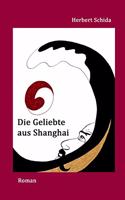 Geliebte aus Shanghai