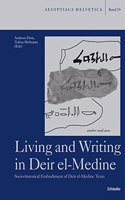 Living and Writing in Deir El-Medine