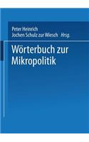 Wörterbuch Zur Mikropolitik