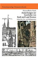 Anmerkungen Zur Geschichte Von Stadt Und Land Bremen
