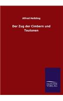 Zug der Cimbern und Teutonen