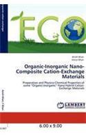 Organic-Inorganic Nano-Composite Cation-Exchange Materials