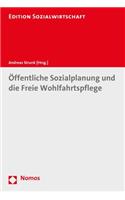 Offentliche Sozialplanung Und Die Freie Wohlfahrtspflege