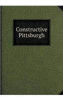 Constructive Pittsburgh
