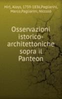 Osservazioni istorico-architettoniche sopra il Panteon