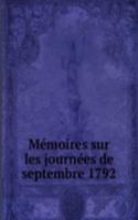 Memoires sur les journees de septembre 1792