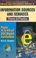 Information Sources and Service (Vol-6) Theory and Practice