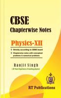 CBSE Chapterwise Notes - Physics - Class 12