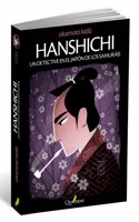 Hanshichi. Un detective en el Japon de los Samurais