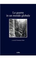 Le Guerre in Un Mondo Globale
