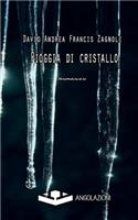 Pioggia di cristallo