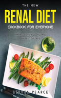 The New Renal Diet Cookbook for Everyone