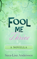 Fool Me Thrice