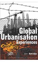 Global Urbanisation Experiences