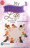 Pearson My Beautiful Life Value Education & Life Skills Class 3
