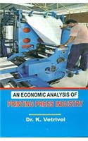 An Economic Analysis of Printing Press Industry