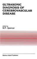 Ultrasonic Diagnosis of Cerebrovascular Disease