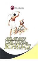 Abraham's Children in Bondage