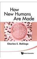 How New Humans Are Made: Cells and Embryos, Twins and Chimeras, Left and Right, Mind/Self/Soul, Sex, and Schizophrenia